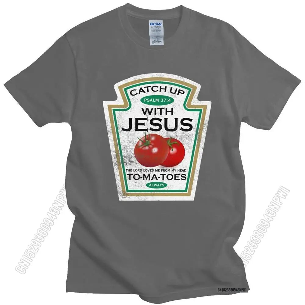 Funny Catch Up With Jesus T Shirt Men Vintage Vegan Tomato T-Shirt Christian Gift Veganism O-Neck Cotton Tee Merchandise